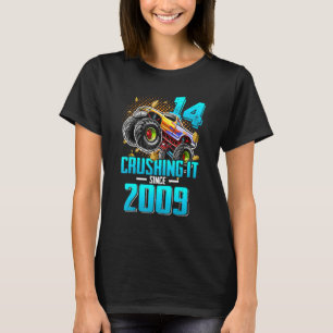 14 Crushing It Since 2009 Monster Truck 14th Birth T-Shirt
