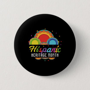 14.National Hispanic heritage Month all countries. 2 Inch Round Button