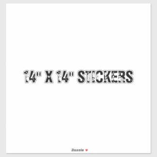 14 " X 14" STICKERS