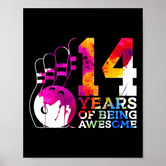 14 Years Of Being Awesome Bowling 14th Birthday  Poster (Front)