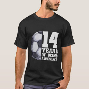 14 Years Of Being Awesome Boys Soccer 14th Birthda T-Shirt