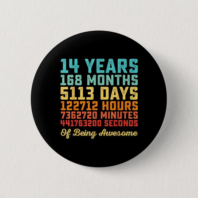 14 Years Old Birthday Quote Funny 14th B-Day Math 2 Inch Round Button (Front)