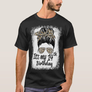 14 Years Old Messy Bun Leopard It's My 14th Birthd T-Shirt