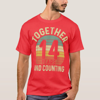 14 Years Together Matching Couples 14th Wedding An T-Shirt