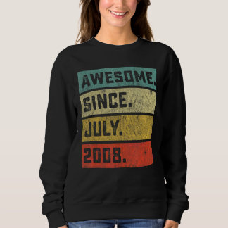 14th Birthday Awesome Since July 2008 14 Years Ol Sweatshirt