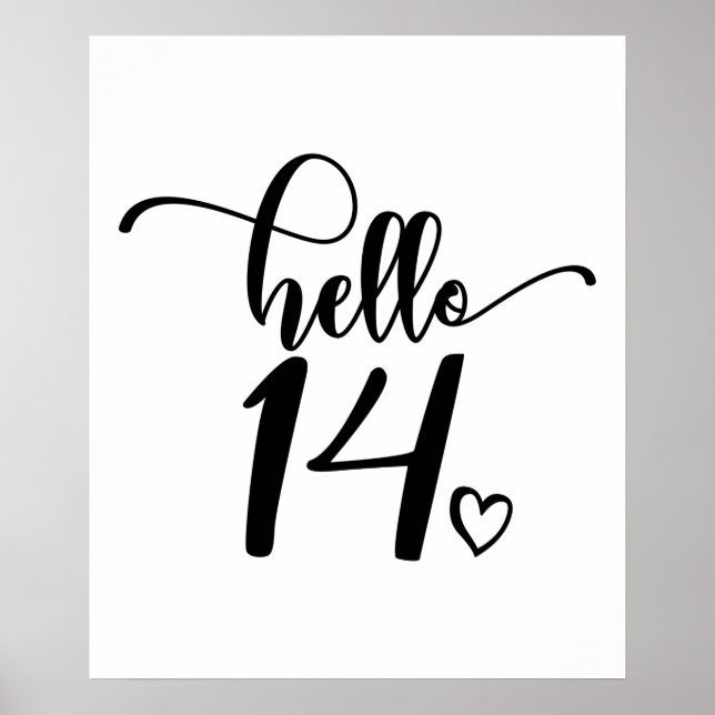14th Birthday Women Hello 14 Cute 14 Years Old Poster (Front)