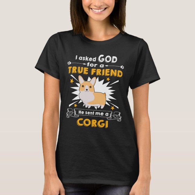 155 He Sent Me A Corgi T-Shirt (Front)