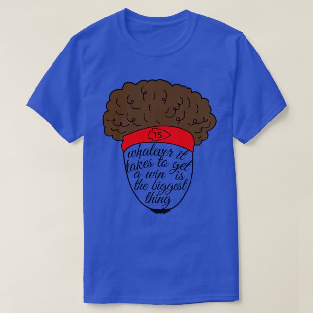 15 KANSAS CITY PAT M quotes T-Shirt (Design Front)