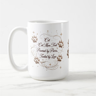 15 oz Cat Mom Mug – Powered by Purrs, Fuelled 