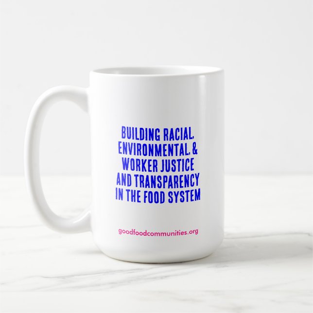 15 oz Mug : Respectez notre travail (Gauche)
