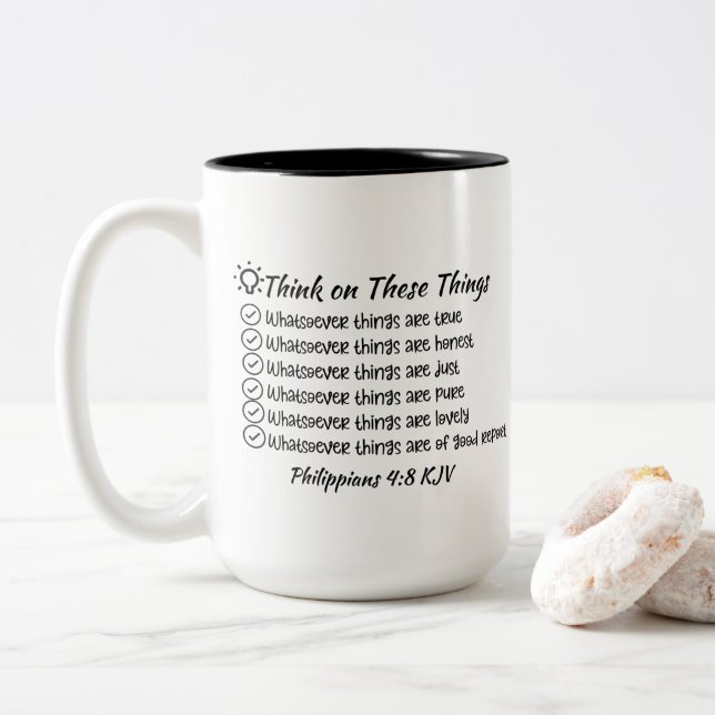 15 Oz Think on These Things Mug - Philippians 4:8 (With Donut)