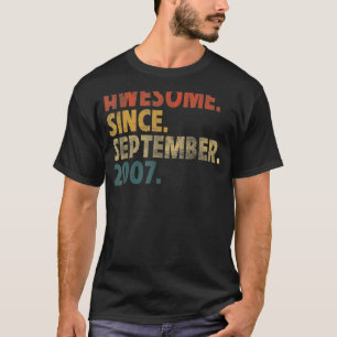 15 Year Old Awesome Since September 2007 15th Bir T-Shirt