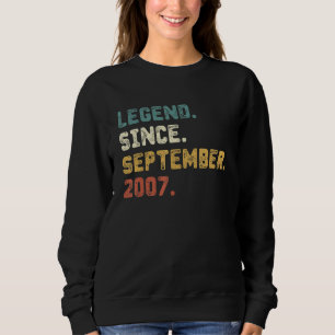 15 Year Old Legend Since September 2007 15th Birt Sweatshirt