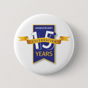 15 Years Anniversary Design 2 Inch Round Button