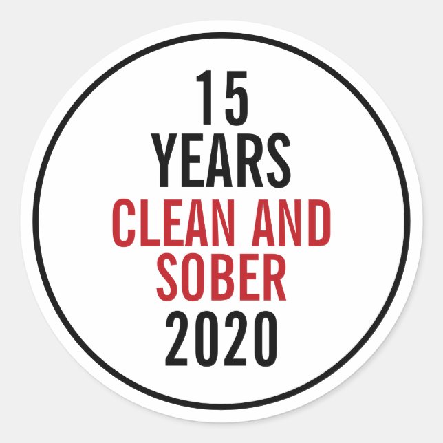 15 Years Clean and Sober 2020 Classic Round Sticker (Front)