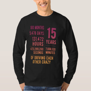 15 Years Married Funny 15th Wedding Anniversary T-Shirt