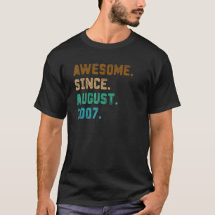 15 Years Old  Awesome Since August 2007 15th Birth T-Shirt