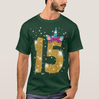 15 Years Old Girl Fifteen 15th Birthday Unicorn T-Shirt
