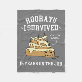 15 Years on the Job 15th Work Anniversary Fleece Blanket