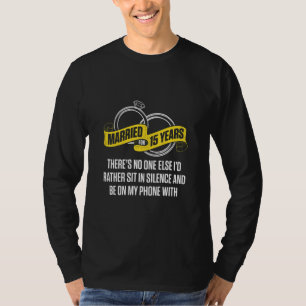 15th 15 Year Wedding Anniversary Like Husband Wife T-Shirt