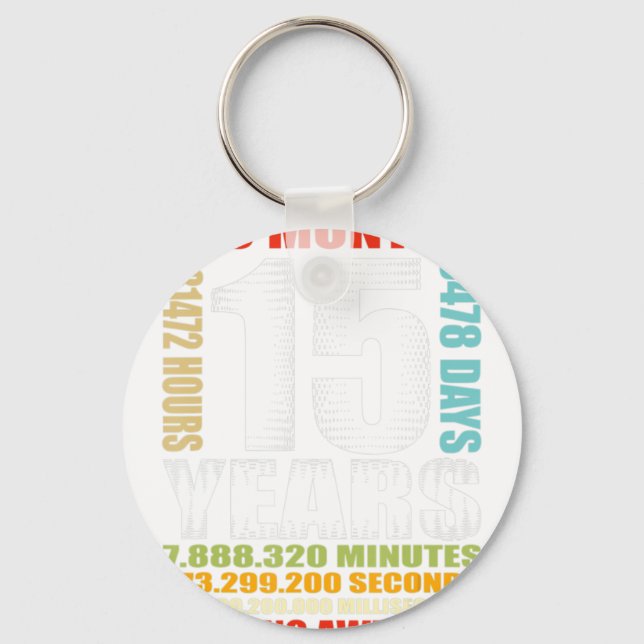 15th Birthday 15 Years Old Boys Girls Kids Being A Keychain (Front)