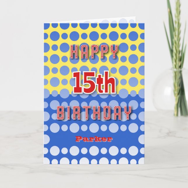 15th Birthday add name circles pattern Card (Front)