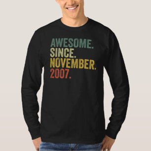 15th Birthday Awesome Since November 2007 15 Year T-Shirt