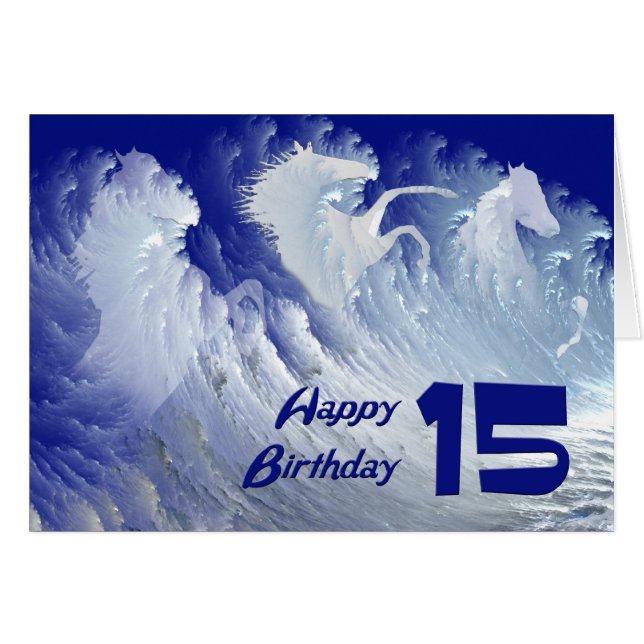 15th birthday card with wild white surf horses (Front Horizontal)