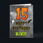 15th Birthday: Eerie Halloween Theme   Custom Name Card<br><div class="desc">The front of this spooky and scary Hallowe’en themed birthday greeting card design features a large number “15”. It also features the message “HAPPY BIRTHDAY, ”, and a custom name. There are also depictions of a bat and a ghost on the front. The inside features a custom birthday greeting message,...</div>