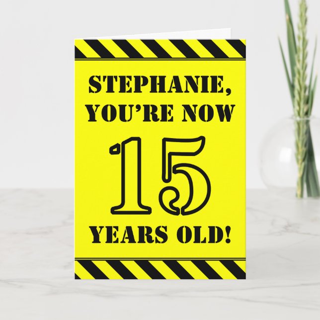 15th Birthday: Fun Stencil Style Text, Custom Name Card (Front)