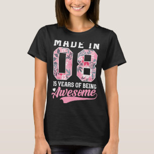 15th Birthday Gif for Girls Made in 2008 15 year o T-Shirt