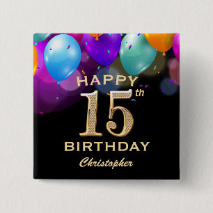 15th Birthday Party Black and Gold Balloons 2 Inch Square Button