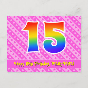 15th Birthday: Pink Stripes & Hearts, Rainbow 15 Postcard