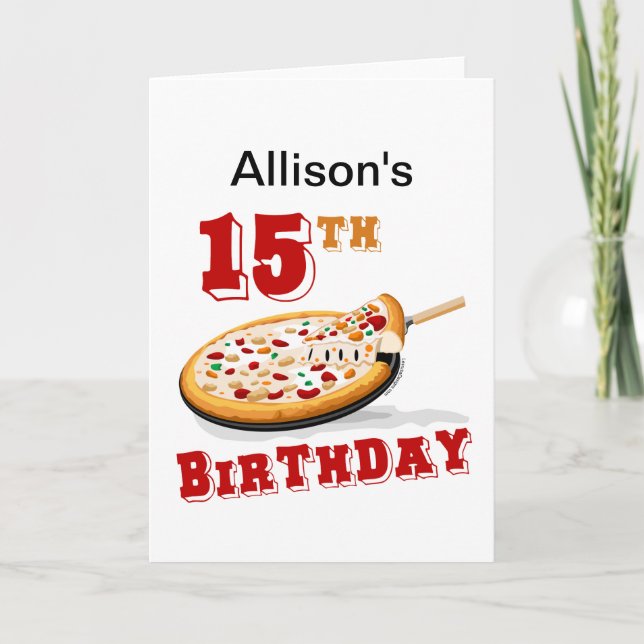 15th Birthday Pizza party Card (Front)