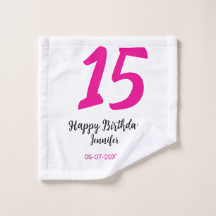 15th birthday quiencenera add date year pink templ wash cloth
