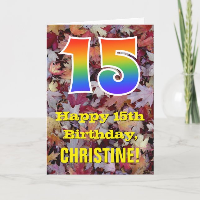 15th Birthday; Rustic Autumn Leaves; Rainbow "15" Card (Front)