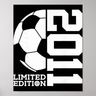 15th Birthday Soccer Limited Edition 2011 Poster