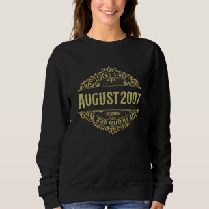 15th Birthday Vintage Legend Since August 2007 Sweatshirt