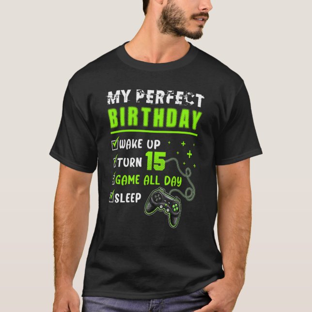 15th Perfect Birthday Boys Gaming 15 Years Old  Ga T-Shirt (Front)