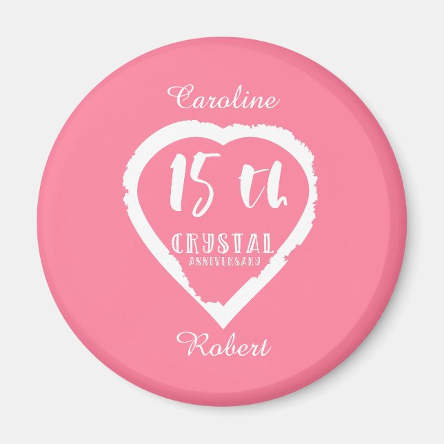 15th Wedding anniversary traditional crystal Magnet (Front)