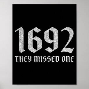 1692 missed one funny halloween witch dark humour poster