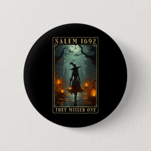 1692 They Missed One Halloween Witch 2 Inch Round Button