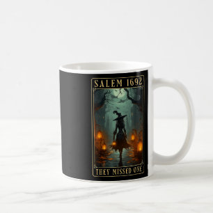 1692 They Missed One Halloween Witch  Coffee Mug