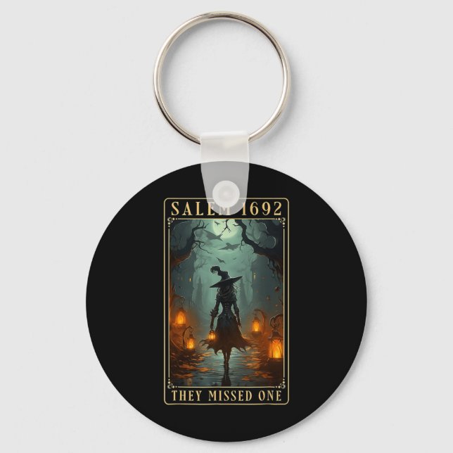 1692 They Missed One Halloween Witch  Keychain (Front)