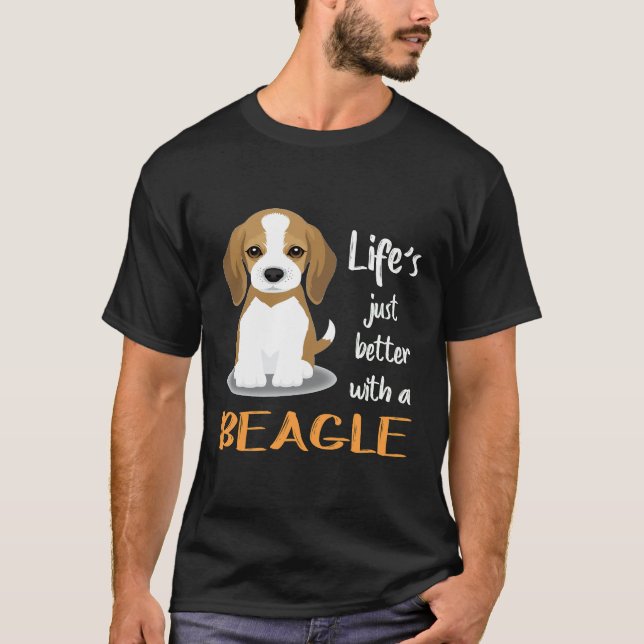 169 Life Just Better With A Beagle T-Shirt (Front)