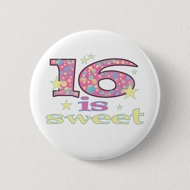 16 is Sweet 2 Inch Round Button (Front)