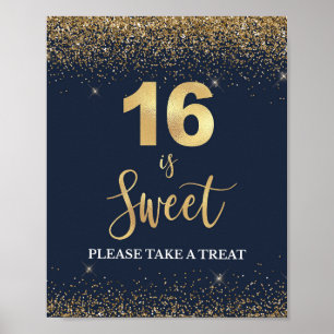 16 is Sweet Please Take a Treat Navy & Gold Sign