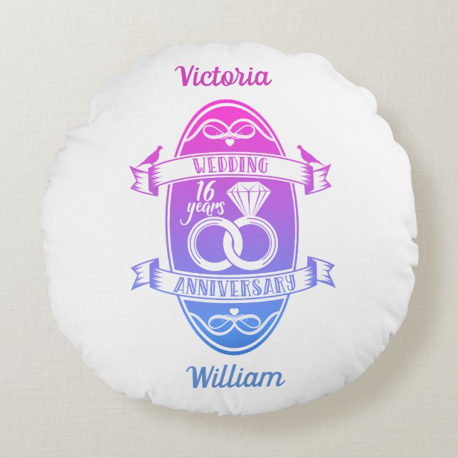 16 Year 16th wedding anniversary Round Pillow (Front)