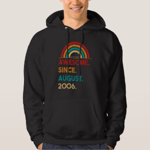 16 Year Old Awesome Since August 2006 16th Birthd Hoodie