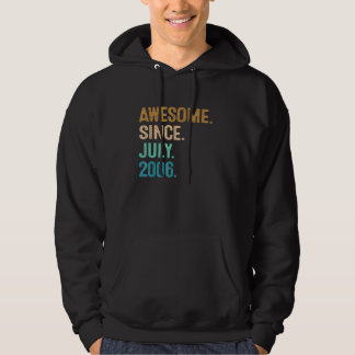 16 Year Old  Awesome Since July 2006 16th Birthday Hoodie